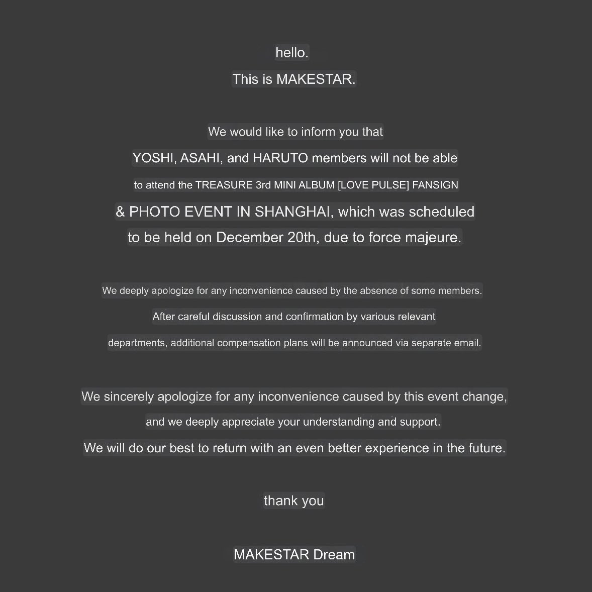 Yoshi, Asahi and Haruto will not be able to attend the fansign and photo event in Shanghai on December 20th. #트레저 #요시 #아사히 #하루토