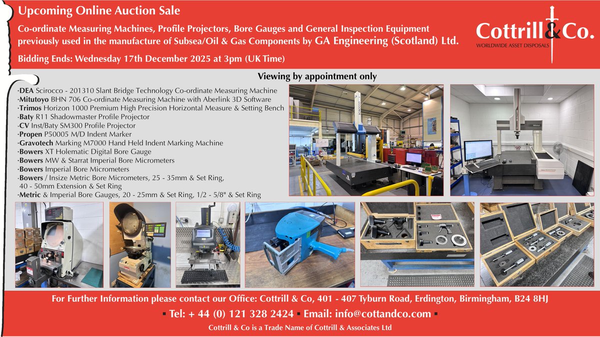 📆 Online #Auction Sale - 17 Dec 2025 - Co-ordinate Measuring Machines, Profile Projectors, Bore Gauges and General Inspection Equipment #cnc #EngineeringUK #engineering #ukmfg #usedmachines #manufacturinguk #manufacturing

Link to Auction: cottandco.com/en/lots/auctio…