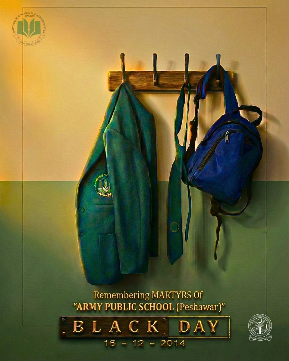 Remembering the Martyrs of APS Peshawar
16th December | Black Day in Pakistan’s History

On this day, we remember the innocent children and teachers of Army Public School, Peshawar, whose lives were taken by terrorism.

Our children are our future, and that future remains bright.