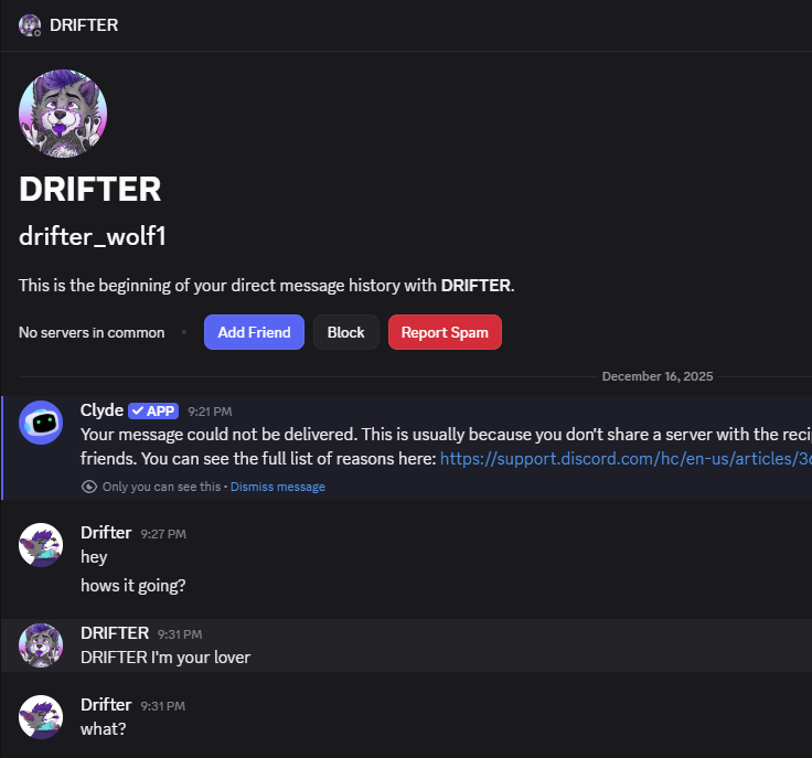 DrifterTheWolf's tweet photo. Hey everyone, not the post I want to make but it needs to be done.

This child is impersonating me on discord and doing so by lying about their age by using my social media as their ammo. 

If this person messages you with this @ drifter_wolf1 on discord please report them asap. https://t.co/oOGmSsgakz