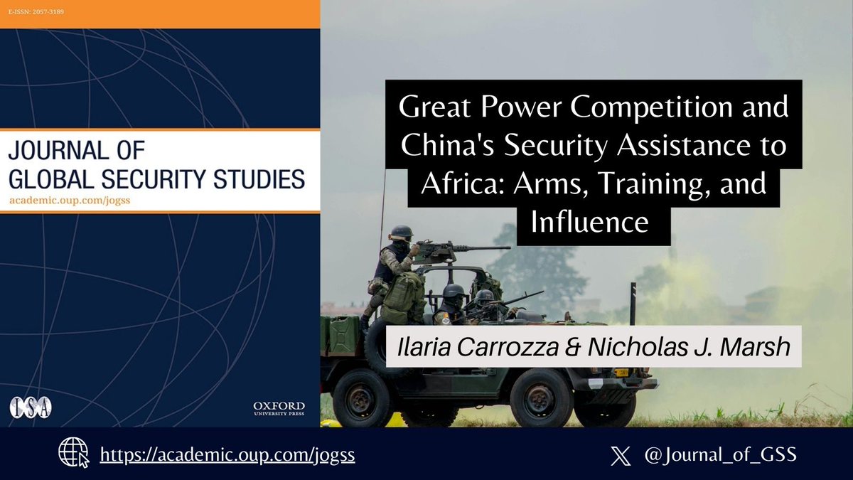 Journal_of_GSS's tweet photo. As Christmas approaches, we’re spotlighting some of the most-cited articles in #JOGSS 🎄

➡️ Today’s feature: Read @ilaria_carrozza and @MarshyNic’s work for the first comprehensive overview of China’s provision of security force assistance to Africa.

🔗 https://t.co/CDhOUSfyVr https://t.co/ff3S8zN14I