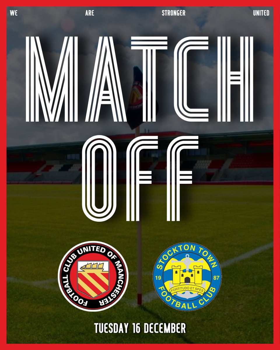 FCUnitedMcr's tweet photo. ❌ MATCH OFF

Unfortunately tonight’s fixture against @stockton_townfc has been postponed due to some areas of waterlogging around the penalty areas following the heavy rain over the last few days.

A rearranged date will be announced once agreed.

#WeAreStrongerUnited https://t.co/mcIDoRKL4n