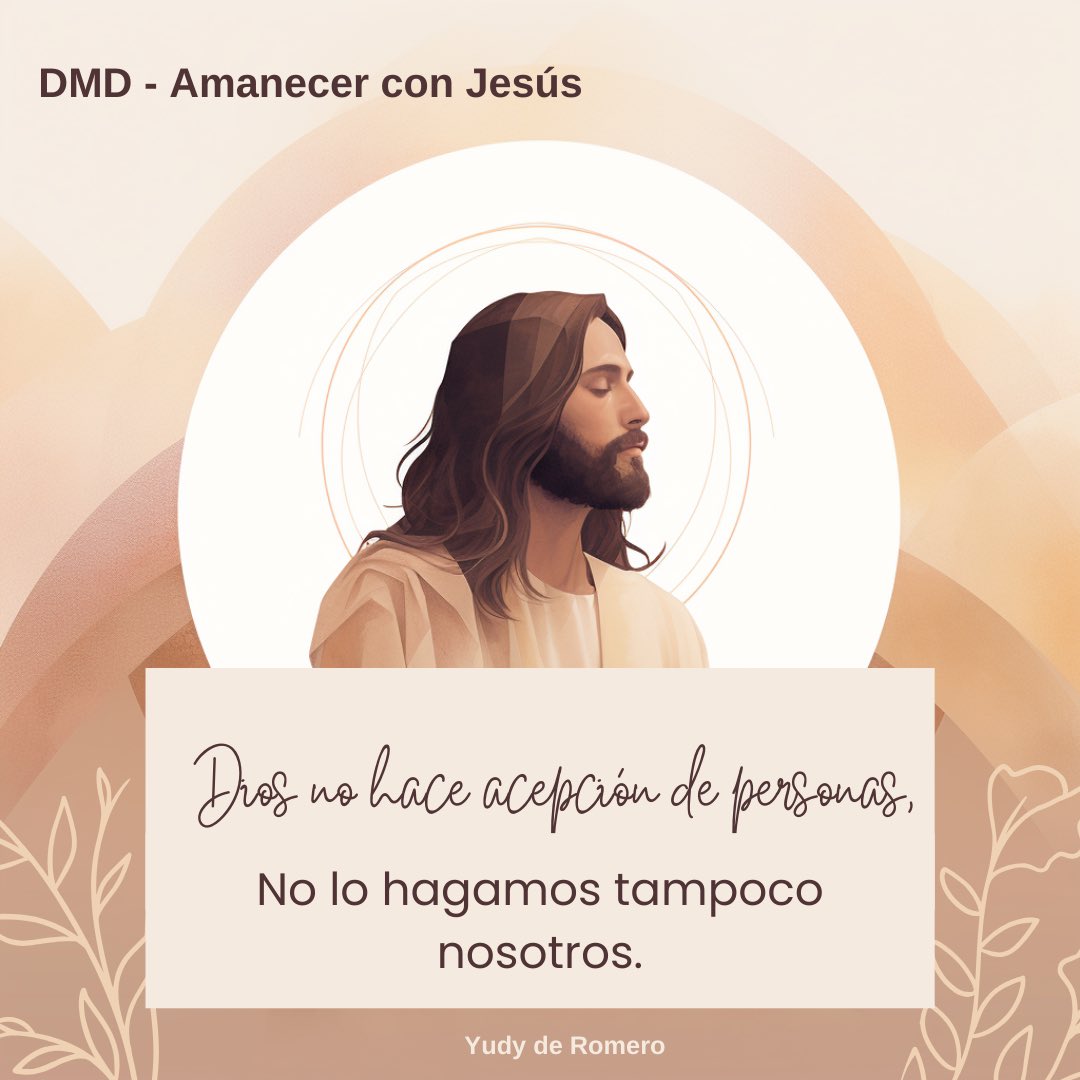 #DMD 🌹16 de diciembre 
Como cristianos fuimos llamados a proclamar igualdad y dar el mismo trato a cada persona con quien tenemos oportunidad de coincidir. Dios no hace acepción de personas. En la cruz del Calvario, Jesús murió por una raza: la humanidad.

#AmanecerConJesús