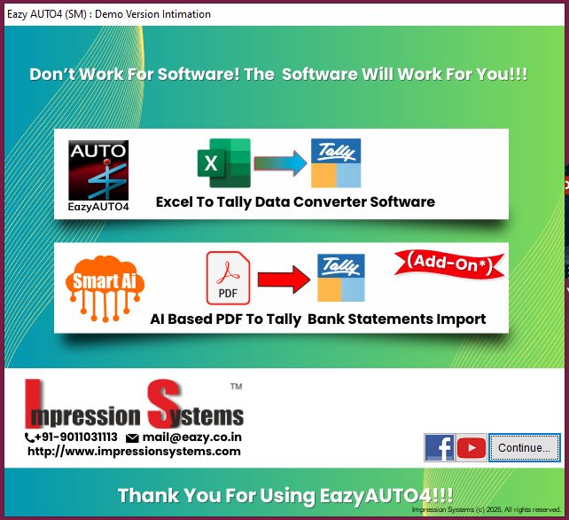 TaxationUpdates's tweet photo. "EazyAUTO4" - Smart Solution for Excel/PDF to Tally

Using this software you can import Sale/Purchase/Journal/Receipts/Payments/Debit Note/Credit Note entries from Excel format to Tally software with accuracy and speed  

Using "AI Based PDF to Tally Bank Statement Import" features through which you can import PDF format bank statement of any bank directly into tally with ledger mapping options and many more functions

Unique Features 
🔹Selection of Date Range - Import only those range of transactions which you want to enter from the whole statement, so that duplication of bank entries will not happen

🔹Option of filter in all column of bank like Date, Ledger Name, Amount, Narration etc 

🔹Unique feature is "SmartAI Suspense Filter Rules" using it you can create Rules specific to your requirement for Receipts, Payment and Contra Entries 

For rules you can apply filter like Containing, Ending, Amt > , Amt <, Amt =, Amt <>, Amt Between, Starting, Not-Containing, Not-Starting, Not-Ending and you can save those rules also for future reference so next time whenever you import the same bank it is easy to apply those rules again.

Link to try Demo
https://t.co/4FmCUhMuD3 by @exceltotally