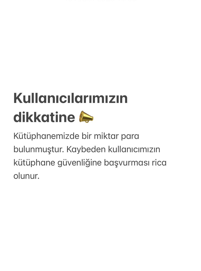 Not: Konuyla ilgili sosyal medya üzerinden soru yöneltmeyiniz . Herhangi bir bilgi verilmeyecektir . Direk kütüphanemize müracaat ediniz.