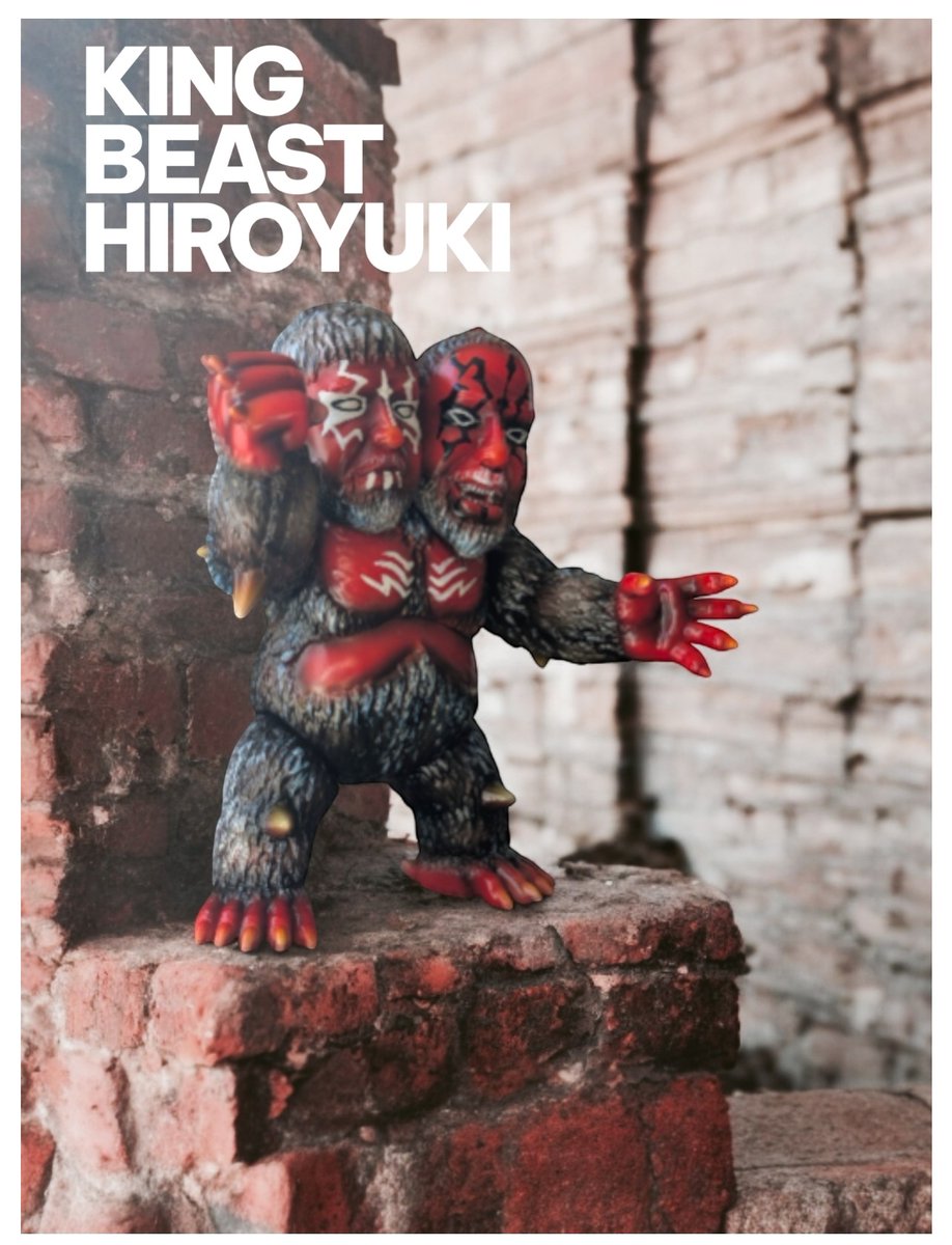 キング・ヒロユキ獣】其の二 背中の造形もかっこよくて好きです🔥