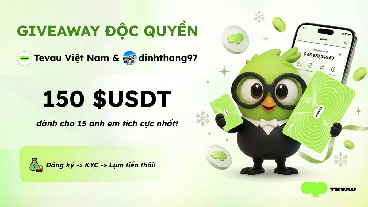 dinhthang97's tweet image. 🎁 GIVEAWAY 150 $USDT tiền tươi cho 15 ae may mắn!

ĐỘC QUYỀN CÙNG @Tevauvietnam – DÀNH RIÊNG CHO CỘNG ĐỒNG @dinhthang97

🔥Thị trường đang ảm đạm quá nên Tevau mang airdrop tiền tươi tới cho anh em đây
 
✅Cách tham gia (chỉ 4 bước đơn giản)  

1️⃣ Follow X…