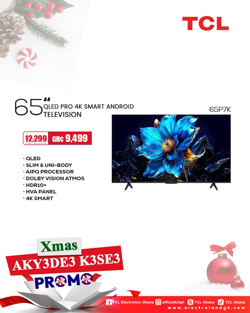 ghana_tcl's tweet image. TCL AKY3DE3 K3SE3 PROMO is here! Get your dream TV at an unbeatable price. Rush  to all our showrooms and authorised dealer stores Now!
  
For more information,contact 050 315 9739. 

#TCLtv #aky3de3k3se3 #xmaspromo