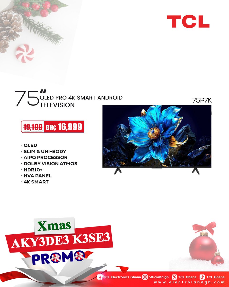 ghana_tcl's tweet image. TCL AKY3DE3 K3SE3 PROMO is here! Get your dream TV at an unbeatable price. Rush  to all our showrooms and authorised dealer stores Now!
  
For more information,contact 050 315 9739. 

#TCLtv #aky3de3k3se3 #xmaspromo