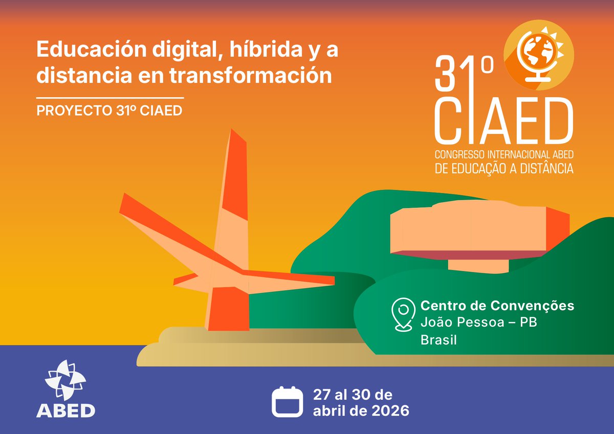 📚 Del 27 al 30 de abril de 2026, João Pessoa (Brasil) será sede del 31.º CIAED, uno de los mayores congresos de Educación a Distancia del mundo.

👉 Educación digital, híbrida y a distancia en transformación

▶abed.org.br/hotsite/31-cia…