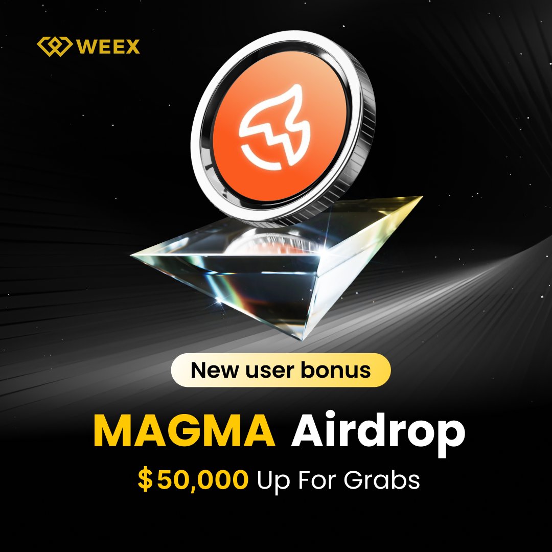 🎁 $MAGMA Airdrop! 50,000 USDT
📅 2025/12/16 20:00:00 - 2025/12/23 20:00:00 (UTC+8)

👉 Join:weex.com/events/promo/s…
👀 Follow: <a href="/WEEX_Official/">WEEX</a>
❤️ RT + LIKE

#Airdrop #blockchain #tradetoearn #bitcoinprice #ethereumprice