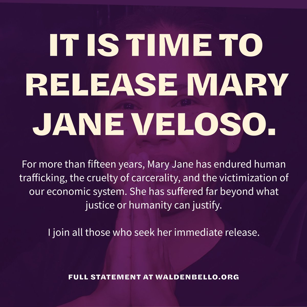 WaldenBello's tweet photo. For more than fifteen years, Mary Jane Veloso has endured human trafficking, the cruelty of carcerality, and the victimization of our economic system. She has suffered far beyond what justice or humanity can justify.

I join those who seek her immediate release. https://t.co/By58UaDoVX