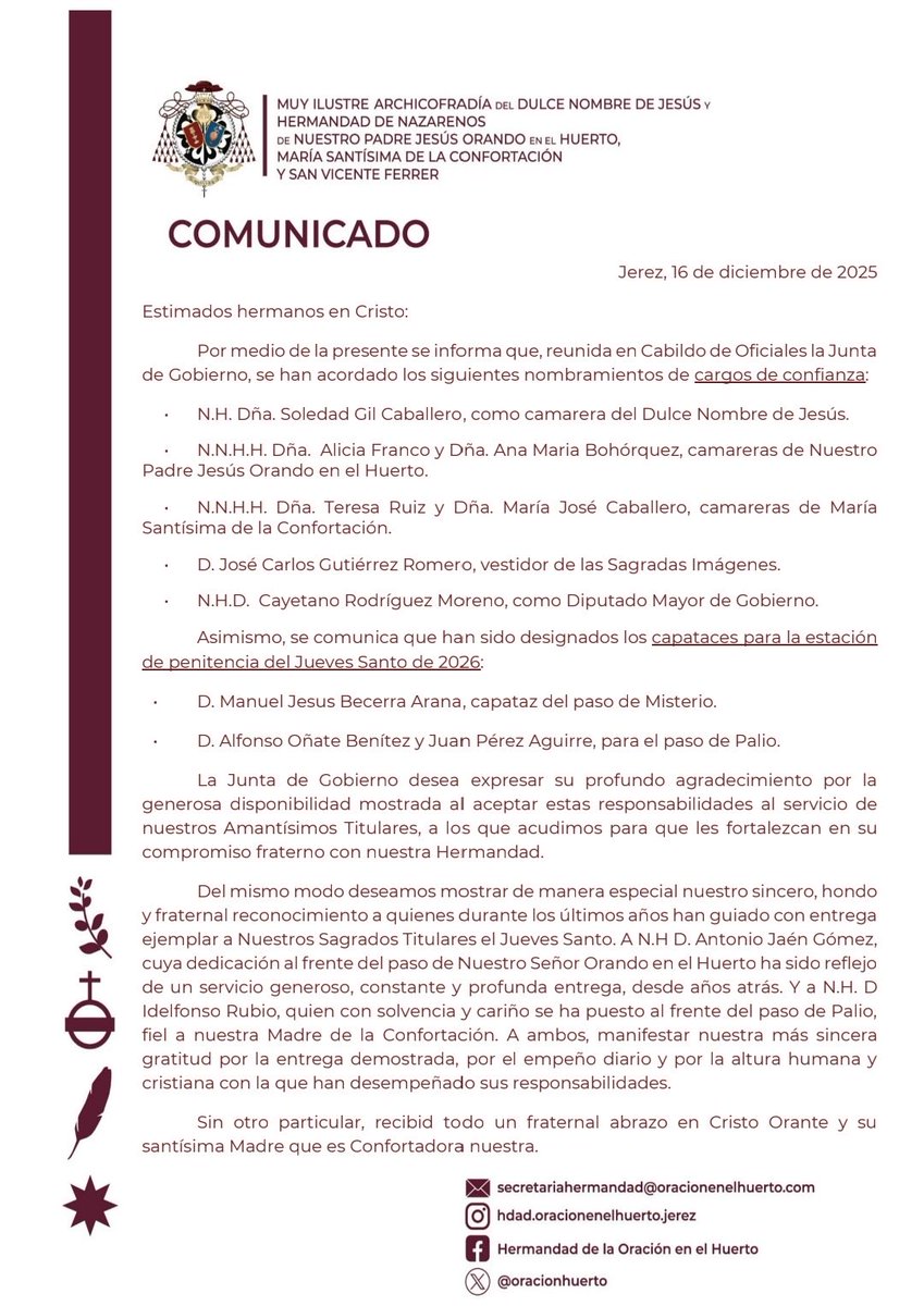 COMUNICADO OFICIAL:
 La Junta de Gobierno recoge los acuerdos de nombramientos de cargos de confianza y la designación de capataces para la Estación de Penitencia del Jueves Santo 2026.