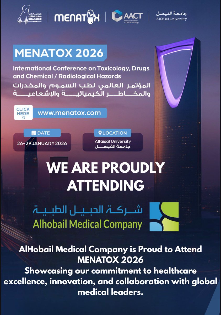 AlhobailMed's tweet photo. سعداء بالمشاركة في MENATOX 2026، المؤتمر الدولي لطب السموم والأدوية والمخاطر الكيميائية والإشعاعية،
خلال الفترة 26–29 يناير 2026 في جامعة الفيصل – الرياض.
#MENATOX2026 #طب_السموم #طب_الطوارئ #CBRN #الرياض https://t.co/MqEtACDtBR
