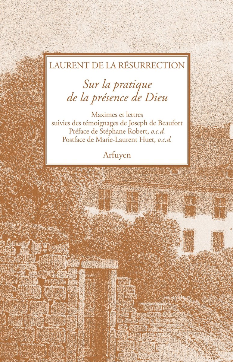 LAURENT DE LA RÉSURRECTION

Sur la pratique de la présence de Dieu

Édition intégrale des textes 
de Laurent de la Résurrection 

Le pape Léon XIV parlant de ce livre :
"Si vous voulez en savoir davantage sur moi, c’est ma spiritualité  depuis de nombreuses années." (2.12.2025)