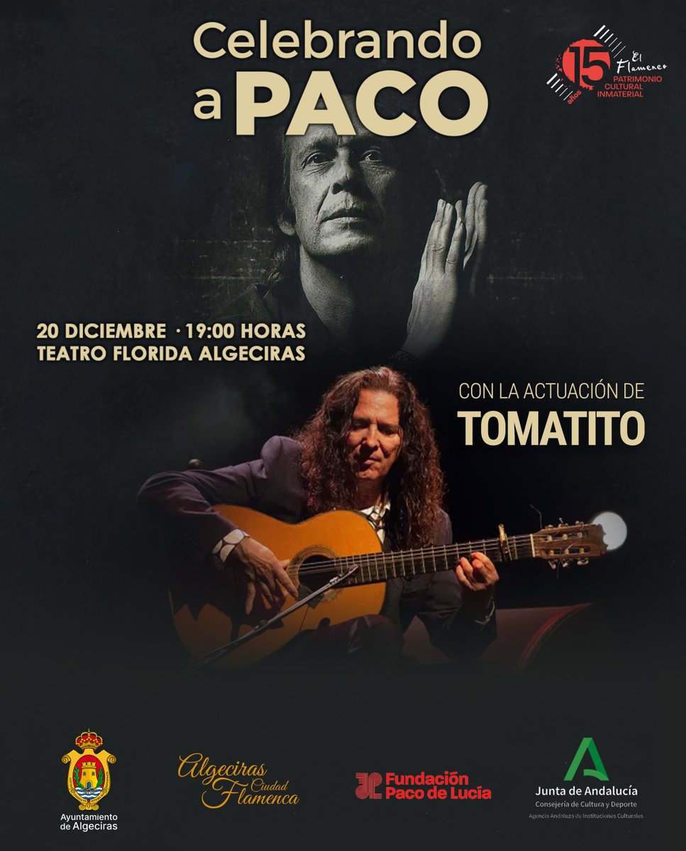 🆕II Gala ‘Celebrando a Paco’ en Algeciras el sábado 20 a las 19:00 horas.

🎟️Entradas por invitación, que se podrán recoger a partir de mañana a las 10:00 horas en el edificio Guillermo Pérez Villalta.

Organizado por <a href="/CulturaAND/">Cultura Junta de Andalucía</a>, <a href="/aytoalgeciras/">Ayto. de Algeciras</a> y <a href="/_PacodeLucia/">Fundación Paco de Lucía</a> 

<a href="/CulturaCuenta/">➧ Agencia Andaluza de Instituciones Culturales</a>