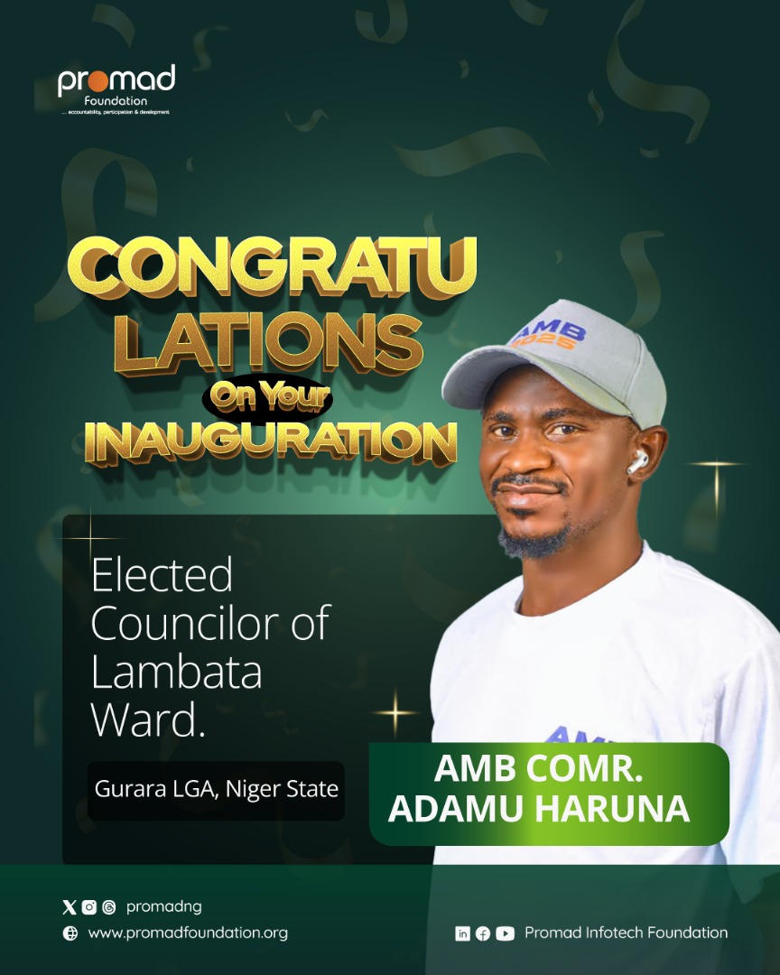 promadng's tweet image. Congratulations to Adamu Haruna, Fellow of the Social Accountability Fellowship #SAF, North Central Cohort, on his inauguration as Councillor representing Lambata Ward, Niger State.
We wish you a successful and impactful tenure as you serve with integrity and dedication.

#PROMAD