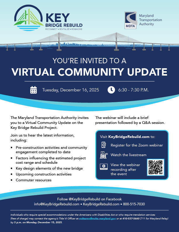 TheMDTA's tweet image. Join us this evening between 6:30-7:30 p.m. for a Virtual Community Update! Register for the Zoom webinar kbr.link/communityupdate #KeyBridgeRebuild