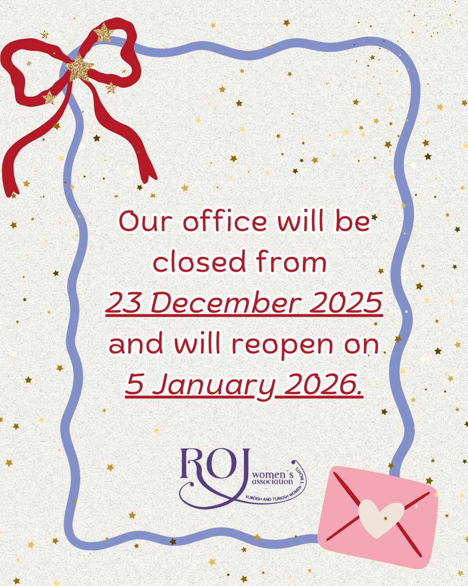 🎉 Our office will be closed from 23 Dec 2025 🎄✨ Reopening on 5 Jan 2026 🥳☕

[TR] 🎉 Ofisimiz 23 Aralık 2025’ten itibaren kapalı 🎄✨ 5 Ocak 2026’da yeniden açılıyor 🥳☕

#rojwomen #london #heppynewyear #ukcharity