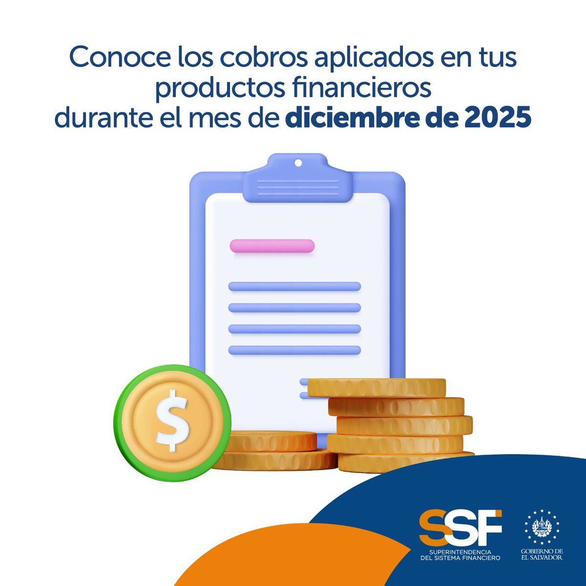 _orbitafm's tweet photo. Mantente informado de los cobros que los bancos, bancos cooperativos y sociedades de ahorro y crédito supervisados por la @SSF_ElSalvador aplicarán a los productos y servicios financieros durante diciembre 2025. Consulta aquí https://t.co/HwWw8wfzYK https://t.co/41SoGIYmpT