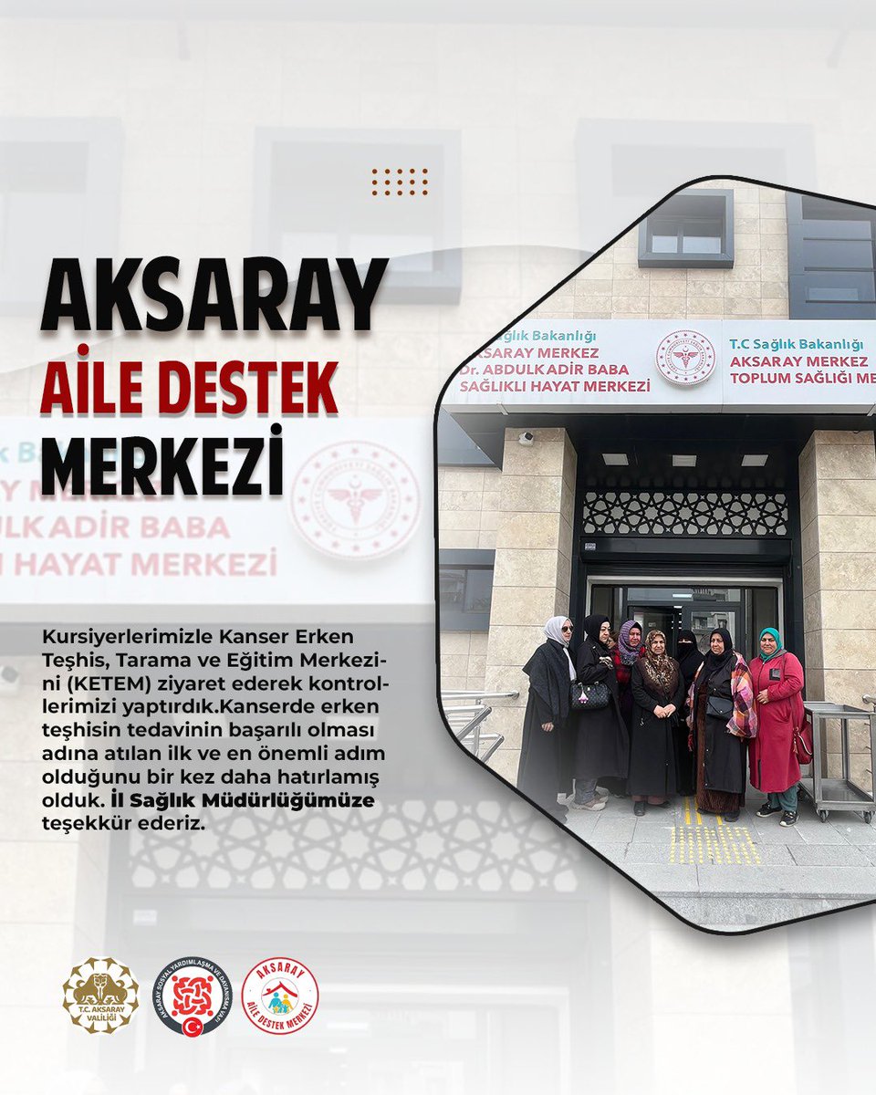 Aksaray Aile Destek merkezi olarak kursiyerlerimizle Kanser Erken Teşhis, Tarama ve Eğitim Merkezini (KETEM) ziyaret ederek kontrollerimizi yaptırdık.İl Sağlık Müdürlüğümüze teşekkür ederiz.

<a href="/tcailesosyal/">T.C. Aile ve Sosyal Hizmetler Bakanlığı</a> <a href="/MahinurOzdemir/">Mahinur Özdemir Göktaş</a> <a href="/aksarayvaliligi/">T.C. Aksaray Valiliği</a>
<a href="/malikumbuzoglu/">Mehmet Ali Kumbuzoğlu</a> <a href="/ashb_sygm/">Sosyal Yardımlar Genel Müdürlüğü</a>