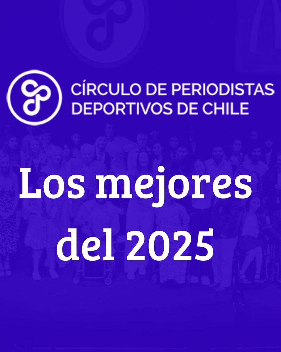 CPDChile's tweet image. El Círculo de Periodistas Deportivos de Chile escoge a los mejores deportistas de 2025

Conoce a los ganadores y ganadoras, aquí: cpd.cl/el-cpd-escoge-…