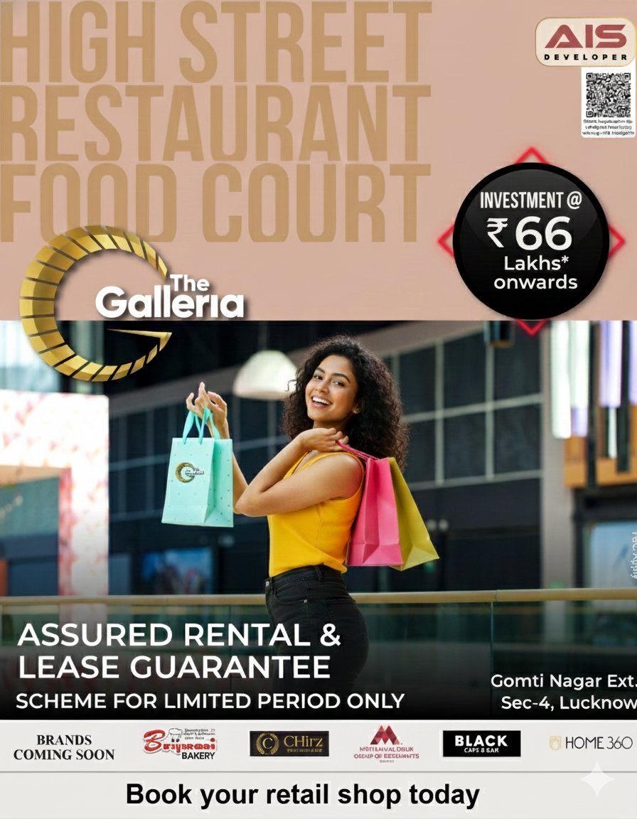 ais_developer's tweet image. 🏢 Looking for Space to Start Any Business?
Buy now at Lucknow’s Most Profitable Commercial project- The Galleria!
Retail • Food Court • Showroom • Hypermarket &amp;amp; More
📞Site Visit: +91-9305202010
📍Gomti Nagar Extn. Sect-4 Lucknow
aisdeveloper.com
#ais_developer