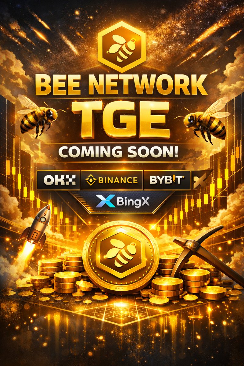 🐝 BEE NETWORK TGE IS COMING! 🚀

The biggest moment is almost here! Soon on #OKX, #Binance, #Bybit &amp; #BingX 🌐

💰 1 #BEE = ? (Take your guess 👀)

✅ Keep believing
✅ Keep claiming your XP points
✅ Stay ready for the TGE
🔥 Are you ready to mine #BeeNetwork and ride the wave?