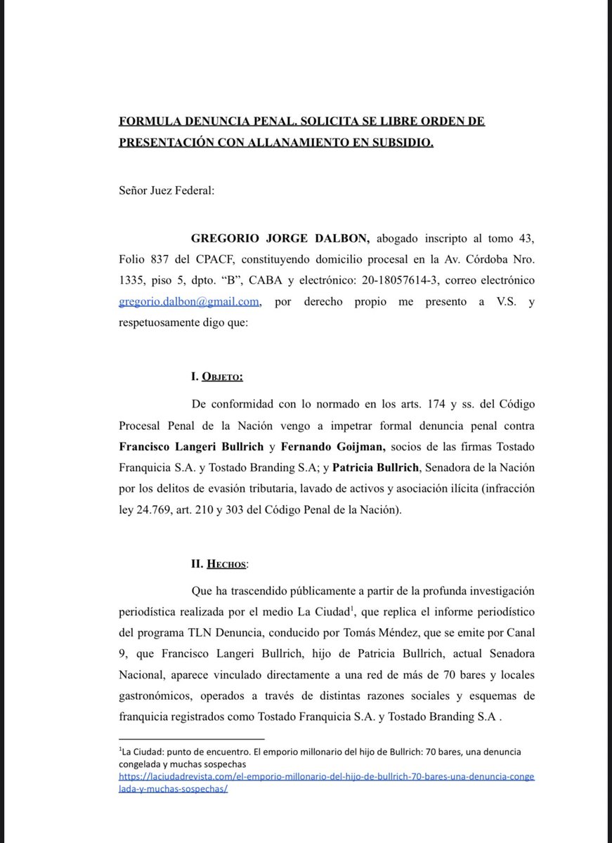 DENUNCIÉ penalmente a Francisco Langeri Bullrich, Fernando Goijman y a Patricia Bullrich por el entramado de Tostado: evasión, lavado y asociación ilícita.
Mientras ella hace show denunciando a la AFA, yo fui a la Justicia con una denuncia concreta, pidiendo orden de presentación