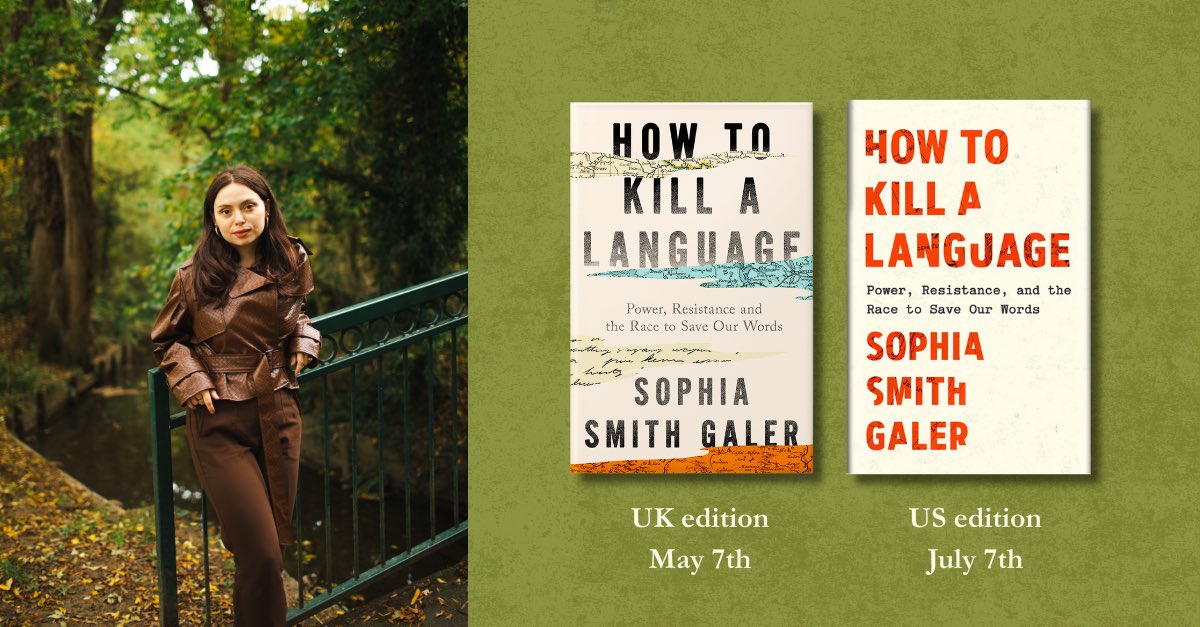sophiasgaler's tweet image. This book has taken many years, many miles and many languages to write. I am so pleased to share the book covers with you for How To Kill A Language, and finally start to imagine it on shelves and hopefully somewhere in your hearts too ♥️ 💔