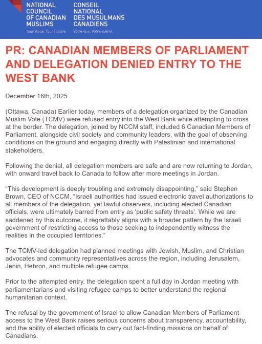 Canadian MPs were turned away from visiting the West Bank today.

We will have more to say.