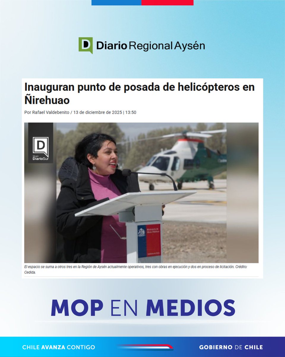🗞️#MOPenMedios | Destacamos en medio regionales, la inauguración del nuevo Punto de Posada de Helicópteros 🚁en la localidad de Ñirehuao, enmarcado en el Plan Nacional de Infraestructura de Soporte Aéreo para Emergencias, impulsado por el Ministerio de Obras Públicas.