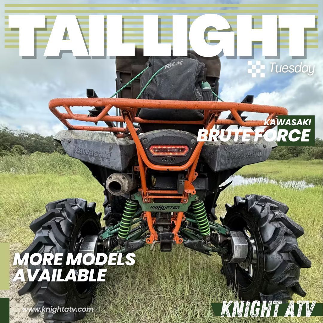 KnightATV's tweet image. Upgrade Today #knightatv #atv #offroad #bruteforce #kawasaki #taillight