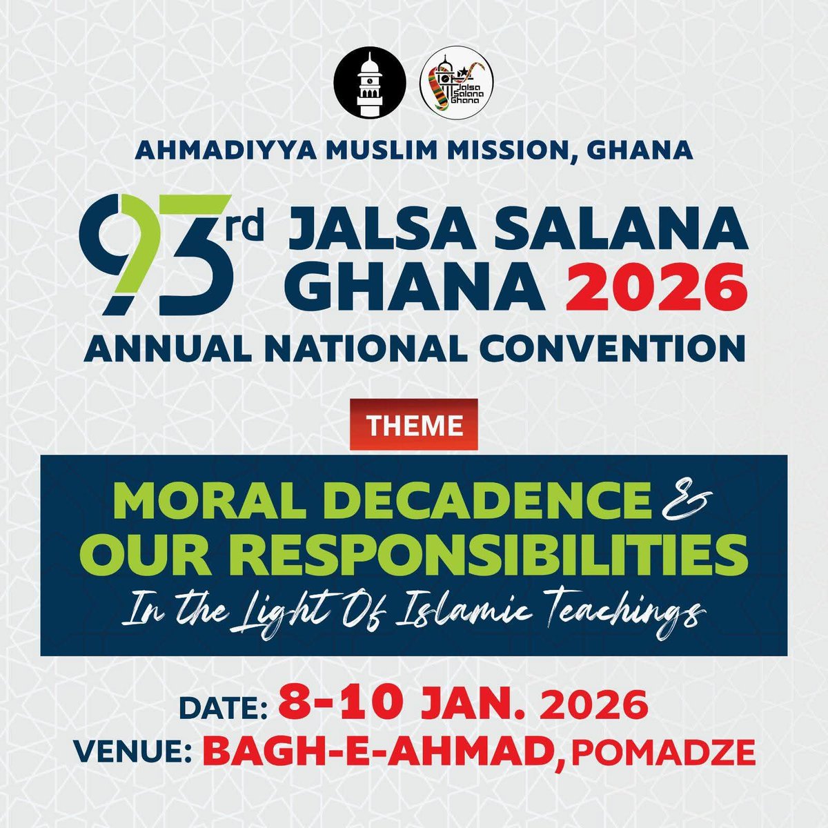 93rd #JalsaGhana 8th, 9th, and 10th January 2026. Masha Allah!!!!

Visit us at jalsaghana.org

#JalsaSalana
#JalsaConnect
#Ahmadiyya
#alislam