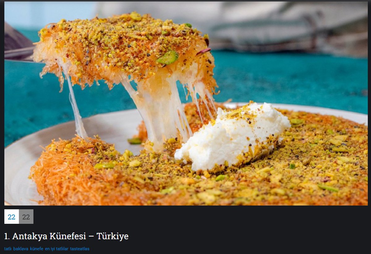#TasteAtlas, dünyanın en iyi tatlıları listesinde 1 numara: #Antakya #künefe si😉

Künefe değil Antakya künefesi:)
#Türkiye #gastronomi #Hatay

t24.com.tr/foto-haber/tas…