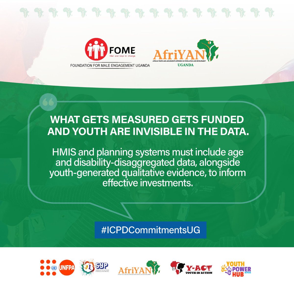 afriyan_uganda's tweet photo. What we count decides what we fund.
When youth are missing from the data, they’re missing from investment.
It’s time to count young people fully by age, ability, and lived experience so that resources follow what truly matters.
#ICPDCommitmentsUG #AFRIYANUG https://t.co/07msILpZyE