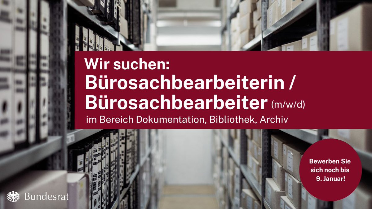 bundesrat's tweet photo. 📢 Der #Bundesrat sucht Sie! Haben Sie Lust auf einen #Job als #Bürosachbearbeiter/in (w/m/d) zur Unterstützung zentraler Verwaltungs- und #Dokumentationsaufgaben im #Archiv? 🗂️ 📑 Dann bewerben Sie sich noch heute! 👉https://t.co/dbtCvwP6Uf https://t.co/In00Y7Io8H