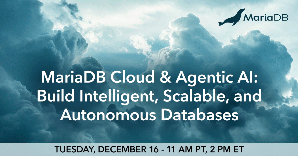 dbtrends's tweet photo. Discover how to cut complexity and improve performance with @mariadb_org Cloud. This webinar shows you elastic serverless scale, seamless multicloud deployment, and AI-powered copilots that optimize queries. Save your spot before 11 AM PT / 2 PM ET today!  https://t.co/JaWRGWT8an https://t.co/lL3PTB60bZ