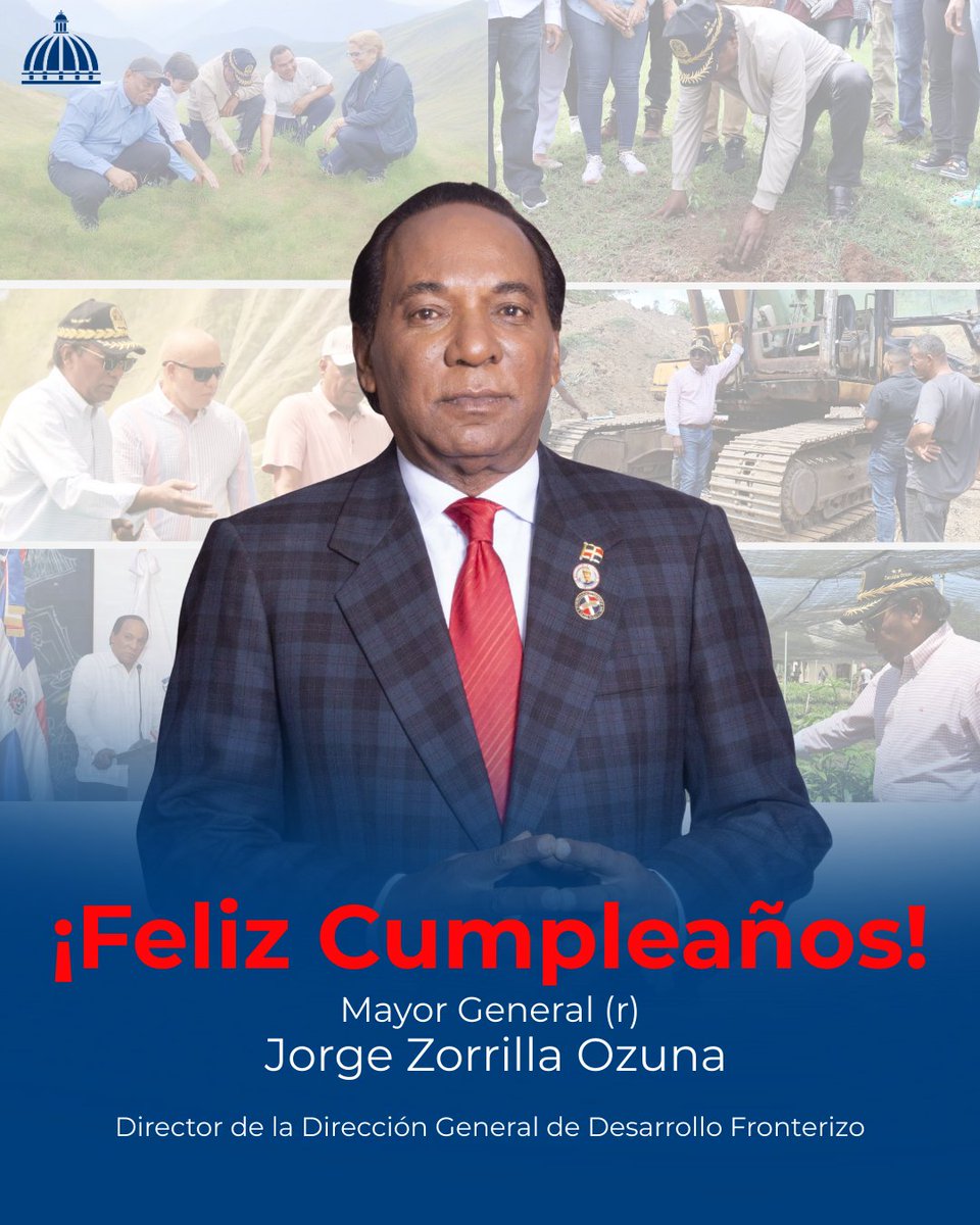 DGDFRD__'s tweet photo. Expresamos nuestras felicitaciones al Director General de la @DGDFRD__, el Mayor General (r) Jorge Zorrilla Ozuna, con motivo de su cumpleaños. 🇩🇴
Hacemos votos por su salud y por el éxito continuo en sus funciones institucionales.
#DGDF #GestiónPública #Cumpleaños https://t.co/mcXdILIIK3