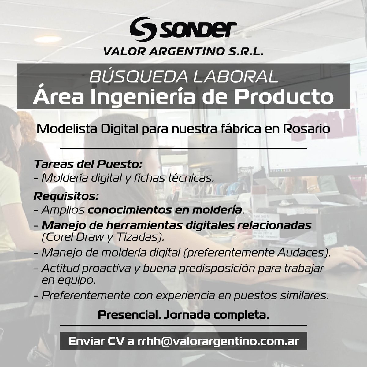 Sumate a Sonder. Área #IngenieríaDeProducto
Para cubrir el puesto de MODELISTA DIGITAL

Enviar CV a rrhh@valorargentino.com.ar

Puesto: efectivo.
Jornada completa, presencial en #Rosario (zona macrocentro).
Incorporación ENERO 2026.

#ValorArgentinoSRL
#BúsquedaLaboral