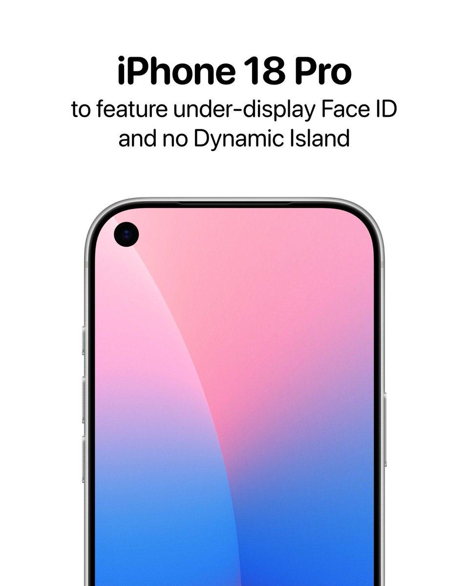 Splinter_Silenc's tweet image. وبحسب التقارير، سيحتوي كل من iPhone 18 Pro و iPhone 18 Pro Max على ميزة التعرف على الوجه تحت الشاشة، وكاميرا أمامية تم نقلها إلى الزاوية العلوية اليسرى، وفتحة عدسة متغيرة في كاميرا خلفية واحدة على الأقل 🚨

المصدر: واين ما وكيانر ليو (ذا إنفورميشن)