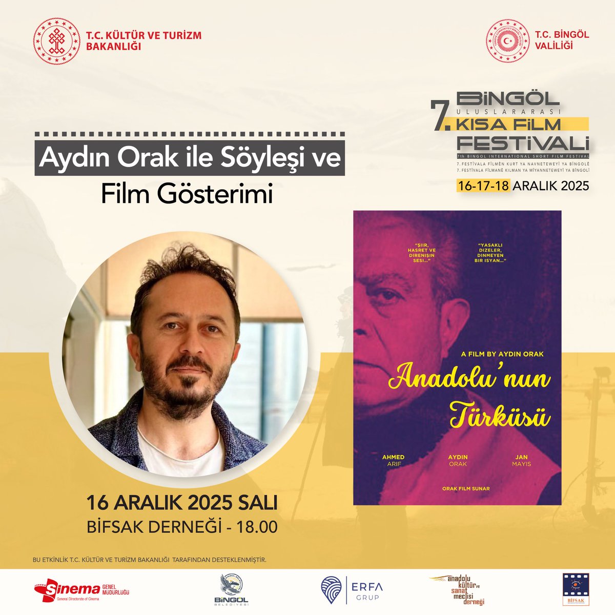 bingolukff's tweet photo. 🎬 Aydın Orak ile Söyleşi ve Film Gösterimi
https://t.co/oShFFi1j5jöl Uluslararası Kısa Film Festivali kapsamında yönetmen Aydın Orak, filmi “Anadolu’nun Türküsü” ile izleyiciyle buluşuyor.

📅 16 Aralık 2025 – Salı
🕕 18.00
📍 BİFSAK Derneği https://t.co/fT17jdOwDB