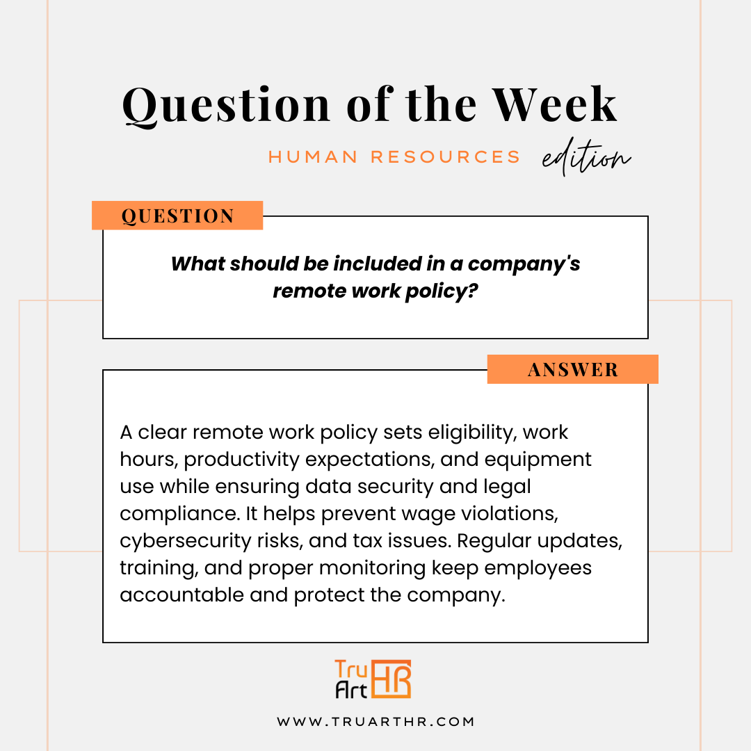 tru_art_hr's tweet photo. Question of the Week:
What makes a solid remote work policy?

Clear rules on hours, communication &amp; performance, plus security, accountability, and compliance. Clear structure = smoother, safer remote work for everyone.

#RemoteWorkPolicy #HRInsights #WorkFromHome #HRCompliance https://t.co/MJdNZGs8G6