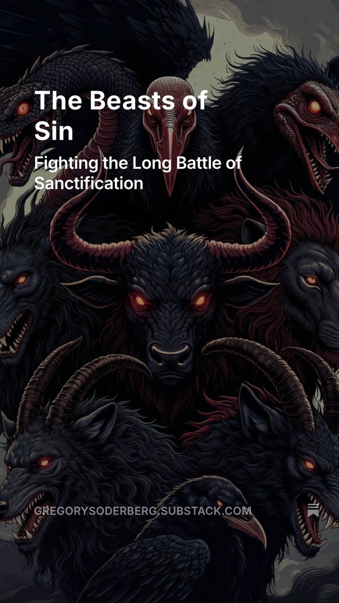 Why doesn't God instantly free us from all our sins? gregorysoderberg.substack.com/p/the-beasts-o…