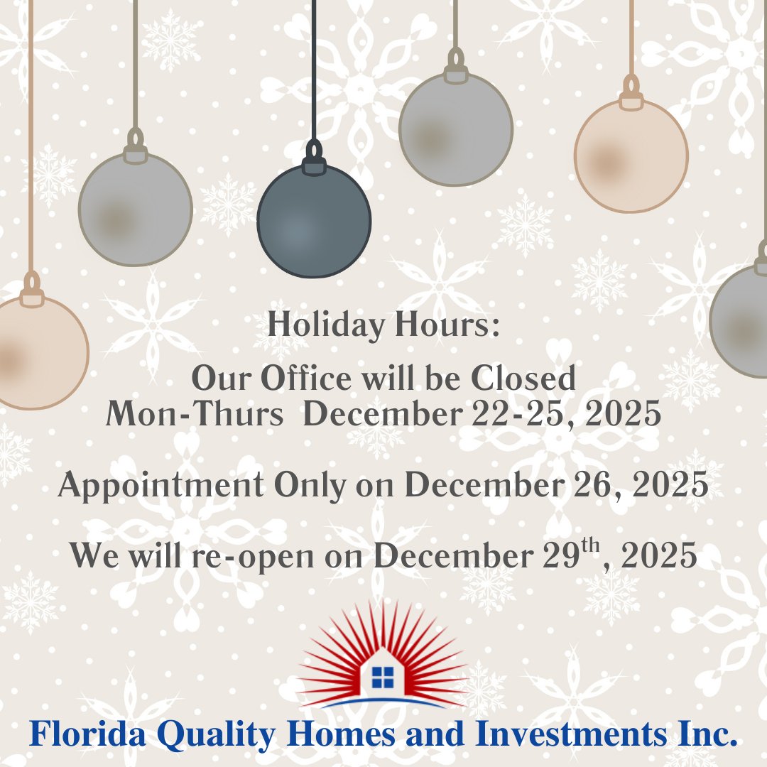 FLQualityHomes's tweet photo. Please note our upcoming holiday office hours. Thank you and Happy Holidays!🎄 https://t.co/QHISltlG3U