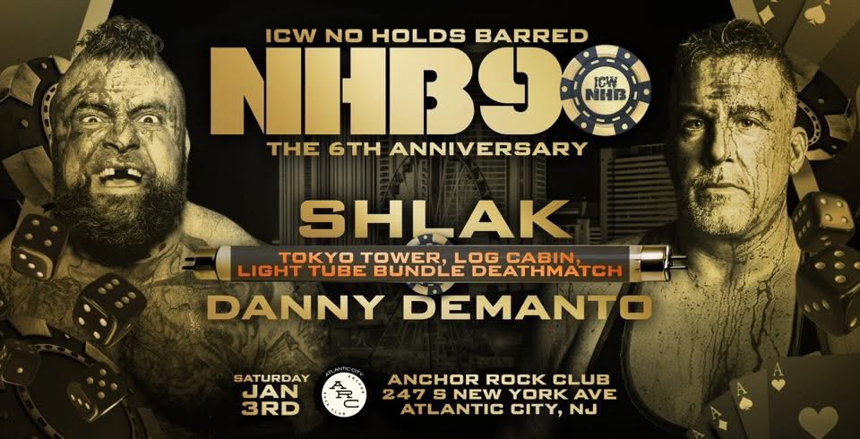 NHBTheChains's tweet photo. 50 REPOSTS and we will ANNOUNCE the NEXT FIGHT for #NHB90 ATLANTIC CITY!

TAIPEI FN’ DEATHMATCH!  

THE CHAINS ⛓️‍💥 RETURN to 
ATLANTIC CITY NEW JERSEY! 

6TH ANNIVERSARY SHOW ⛓️‍💥 

LIVE! SATURDAY JANUARY 3rd - ANCHOR ROCK CLUB - 
ATLANTIC CITY NJ - 7PM 🚪 8PM 🛎️ 

FULL BAR 🥤 + AFTER PARTY! 

TICKETS are 
COMPLETELY SOLD OUT! 

Watch LIVE only on IWTV!