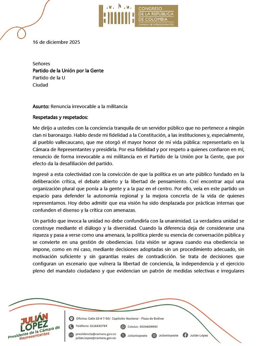 Julianlopezte's tweet photo. He renunciado a mi militancia en el @partidodelaucol. Como Presidente de la Cámara de Representantes, continúo legalmente en mi curul y quedo libre para hacer política con independencia, coherencia y lealtad únicamente con la gente y con el Valle del Cauca. 

Aquí explico las razones. 👇