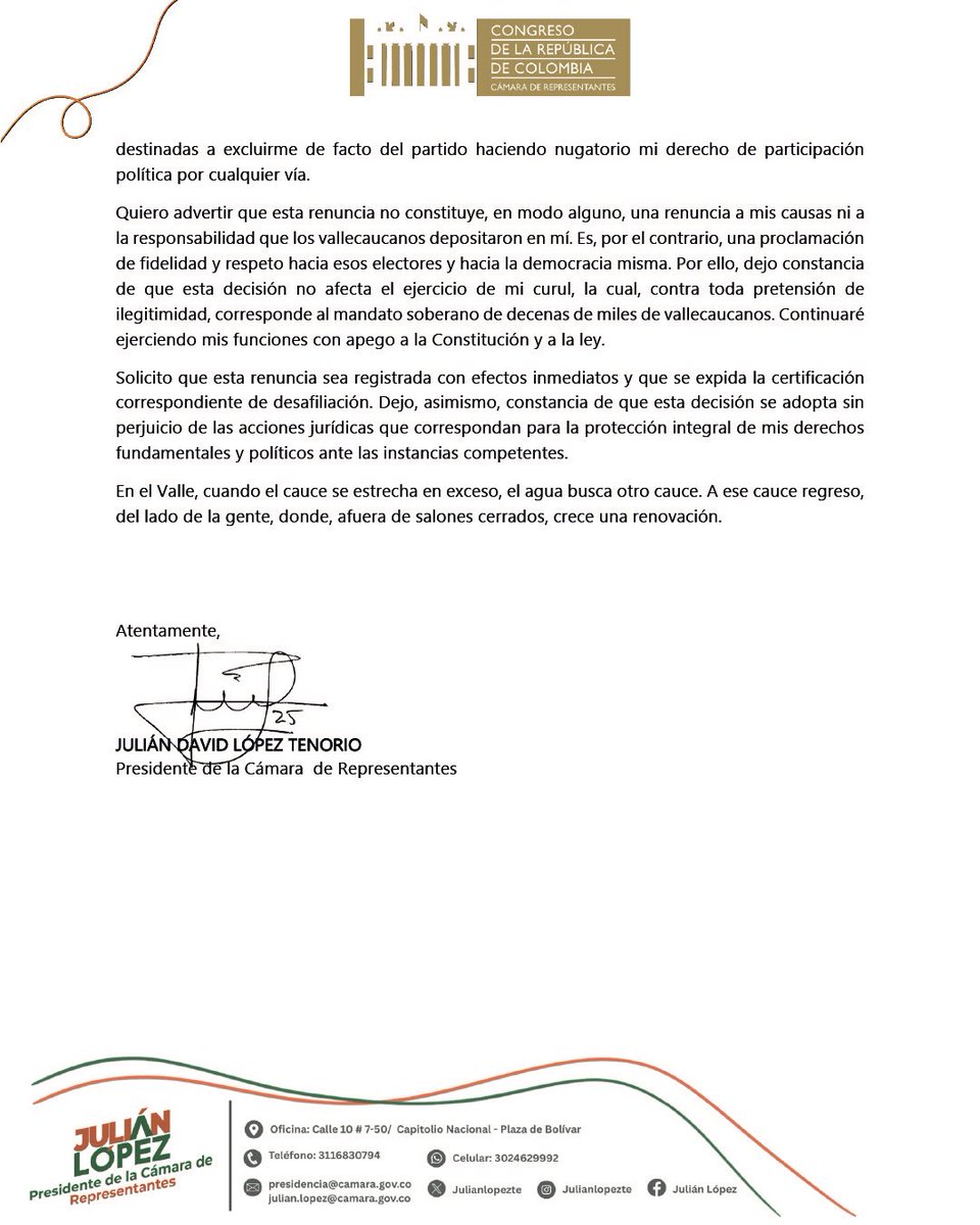 Julianlopezte's tweet photo. He renunciado a mi militancia en el @partidodelaucol. Como Presidente de la Cámara de Representantes, continúo legalmente en mi curul y quedo libre para hacer política con independencia, coherencia y lealtad únicamente con la gente y con el Valle del Cauca. 

Aquí explico las razones. 👇