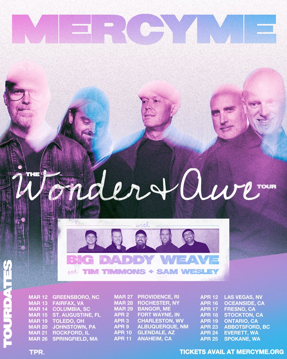 mercyme's tweet photo. Who’s coming out to see us on the Wonder + Awe Tour this Spring? Get  your tickets today at https://t.co/XKpAWczdOh. We can’t wait! 

#mercyme #bigdaddyweave #timtimmons #samwesley #icanonlyimagine #mercymelive #wonderandawe https://t.co/iQKzzAjXFM
