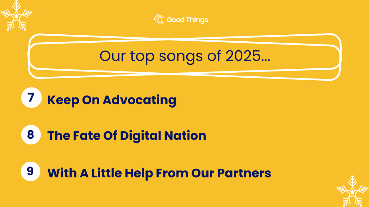 We're going to keep on advocating to make sure everyone is included in our digital nation, with a little help from our partners.

We're also continuing to countdown our top 12 most listened to songs of 2025 - can you guess the original titles for songs 7, 8 and 9?

Share below ⬇️